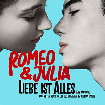 "Romeo und Julia – Liebe ist Alles" Musical-Soundtrack