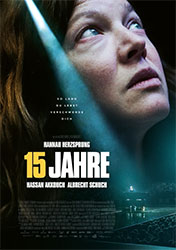 "15 Jahre" Filmplakat (© Wild Bunch Germany)