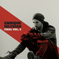 Enrique Iglesias "Final Vol. 2"