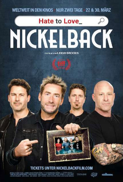 "Hate to Love: Nickelback" Filmplakat (© LUF Kino)