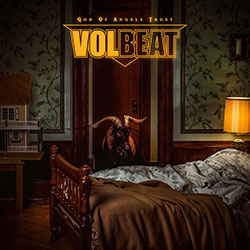 Volbeat "God Of Angels Trust"