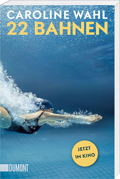 "22 Bahnen" von Caroline Wahl (© DuMont Buchverlag)