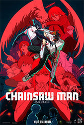 "Chainsaw Man – The Movie: Reze Arc" Filmplakat (© 2025 Sony Pictures Entertainment Deutschland GmbH)