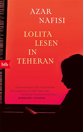 "Lolita lesen in Teheran" Buch (© btb Verlag)
