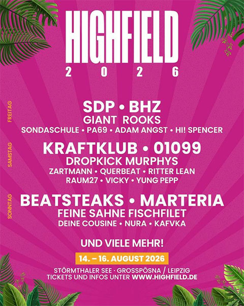 Highfield Festival 2026 Line-Up (© FKP Scorpio)