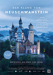 "Der Klang von Neuschwanstein" Filmplakat (© W-FILM)