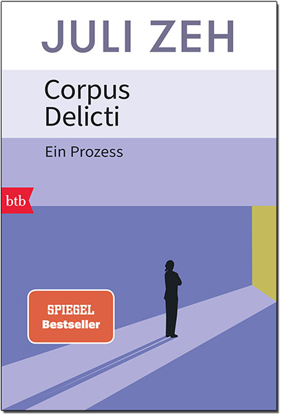 "Corpus delicti" Roman von Juli Zeh (© btb Verlag)