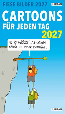 "Fiese Bilder – Tagesabreißkalender 2027" (© Lappan)